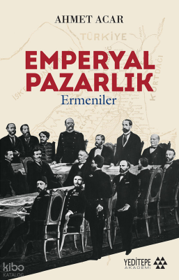 Emperyal Pazarlık; Ermeniler