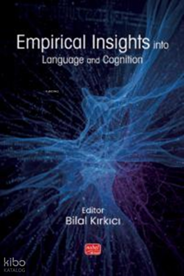 Empirical Insights;Into Language and Cognition Kolektif