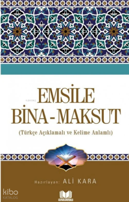 Emsile Bina Maksut Ali Kara