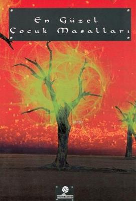 En Güzel Çocuk Masalları (Dergi Boy) Kolektif