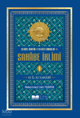 Sahabe İklimi 1.Cilt - Büyük Boy Ciltli Sert Kapak