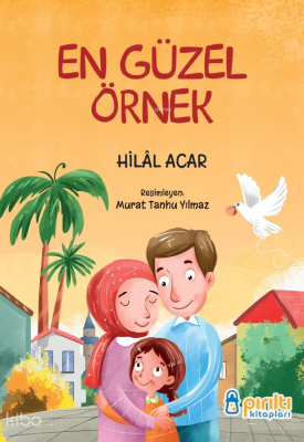 En Güzel Örnek Hilal Acar