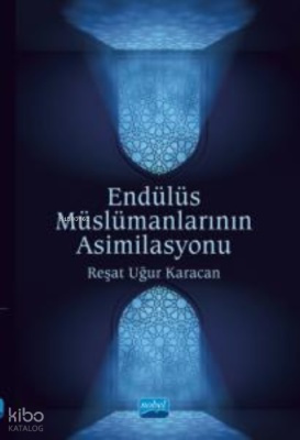 Endülüs Müslümanlarının Asimilasyonu
