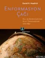 Enformasyon Çağı; Akıl ve Devrim Çağında Bilgi Teknolojileri 1700-1850