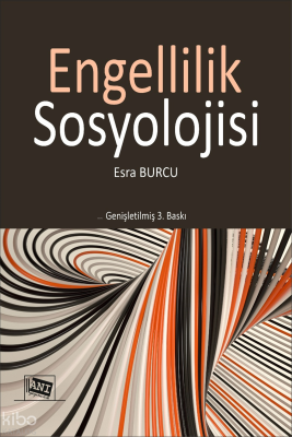 Engellilik Sosyolojisi Esra Burcu