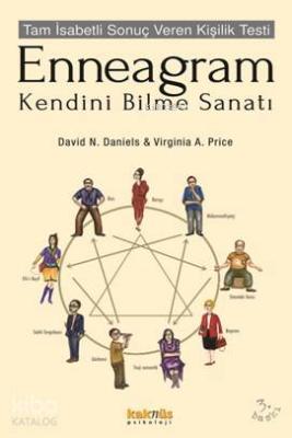 Enneagram Kendini Bilme Sanatı; Tam İsabetli Sonuç Veren Kişilik Testi