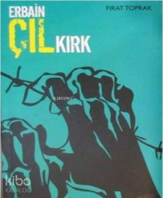 Erbain - Çıl - Kırk