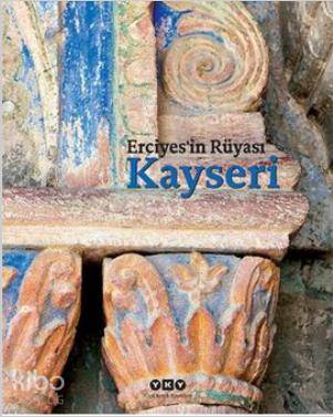Erciyes'in Rüyası Kayseri