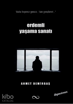Erdemli Yaşama Sanatı