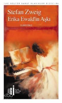 Erika Ewald'in Aşkı Stefan Zweig