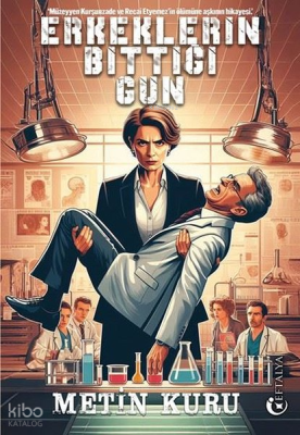 Erkeklerin Bittiği Gün