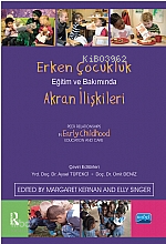 Erken Çocukluk Eğitim ve Bakımında Akran İlişkileri