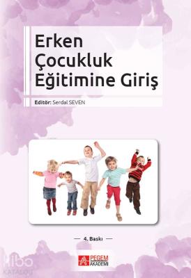 Erken Çocukluk Eğitimine Giriş
