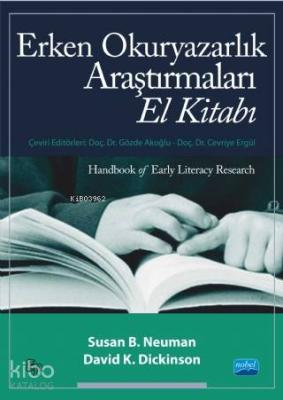Erken Okuryazarlık Araştırmaları El Kitabı - Handbook Of Early Literacy Research