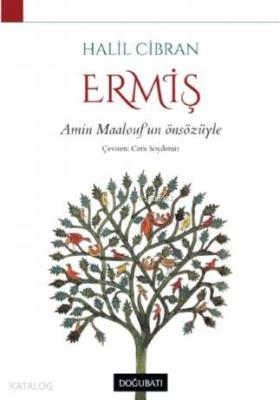 Ermiş; Amin Maalouf'un Önsözüyle