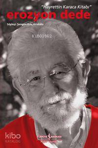 Erozyon Dede; Hayrettin Karaca Kitabı