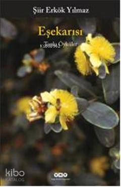 Eşekarısı; Toplu Öyküler