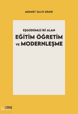 Eşgüdümlü İki Alan Eğitim Öğretim ve Modernleşme