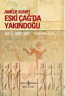 Eski Çağ’da Yakındoğu (M.Ö. 3000-330) – Sert Kapak