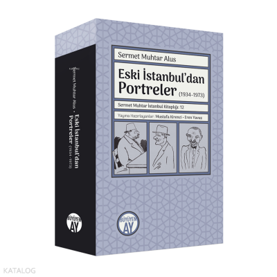 Eski İstanbul’dan Portreler (1934-1973);Sermet Muhtar İstanbul Kitaplı