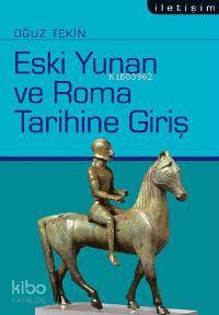 Eski Yunan Ve Roma Tarihine Giriş