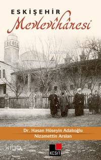 Eskişehir Mevlevihanesi