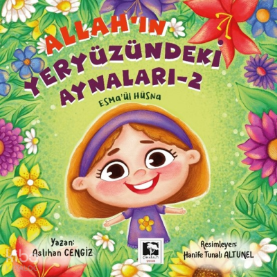 Esma'ül Hüsna - Allah'ın Yeryüzündeki Aynaları - 2