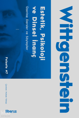 Estetik, Psikoloji ve Dinî İnanç Üzerine & Konferanslar ve Söyleşiler;Üzerine Konferanslar ve Söyleşiler