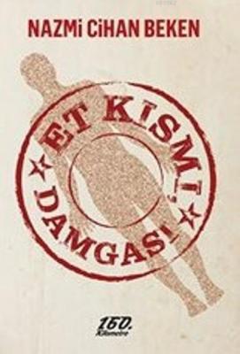 Et Kısmı, Damgası Nazmi Cihan Beken