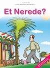Et Nerede?