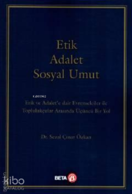 Etik Adalet Sosyal Umut