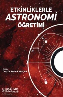 Etkinliklerle Astronomi Öğretimi