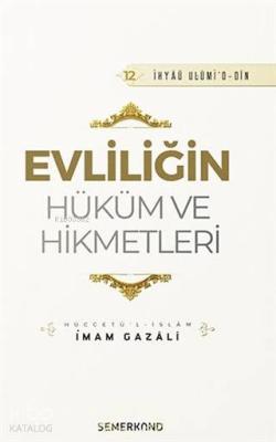 Evliliğin Hüküm ve Hikmetleri