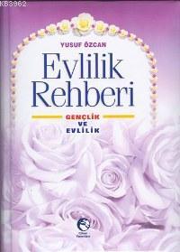 Evlilik Rehberi