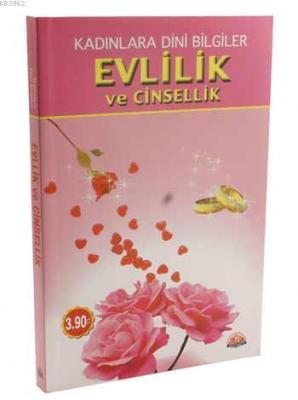 Evlilik ve Cinsellik (Kampanyalı); Kadınlara Dini Bilgiler