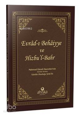 Evradı Behaiyye ve Hizbül Bahr Ciltli; Ciltli
