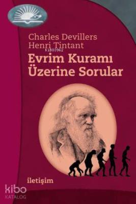 Evrim Kuramı Üzerine Sorular