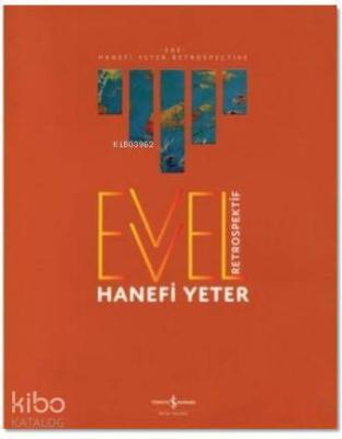 Evvel - Retrospektif