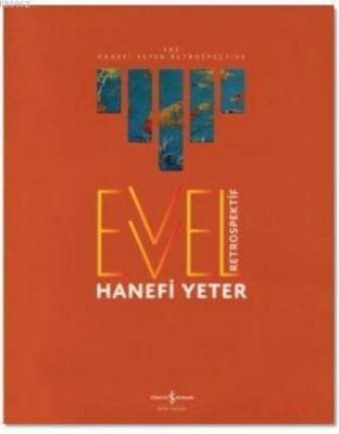 Evvel - Retrospektif Hanefi Yeter
