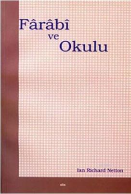 Farabi ve Okulu