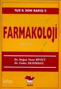 Farmakoloji (Tus'a Son Bakış 2)