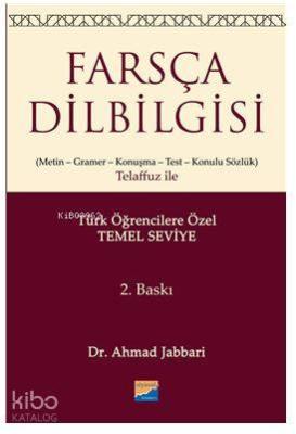 Farsça Dilbilgisi; Metin - Gramer - Konuşma - Test - Konulu Sözlük