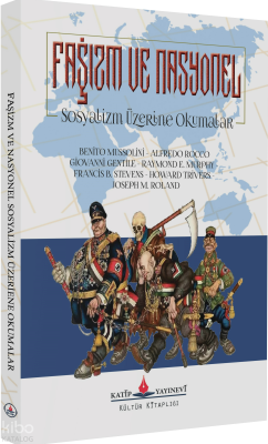Faşizm ve Nasyonel ;Sosyalizm Üzerine Okumalar Kolektif