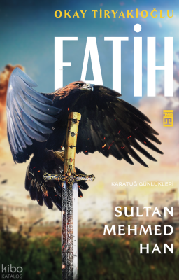 Fatih Sultan Mehmed Han