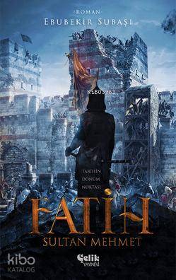 Fatih Sultan Mehmet Ebubekir Subaşı