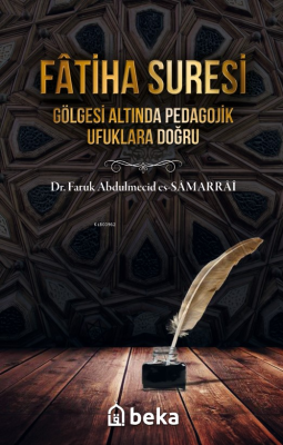 Fatiha Suresi Tefsiri Faruk Abdulmecid es-Samarrai