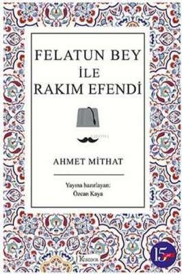 Felatun Bey ile Rakım Efendi - Bez Cillt