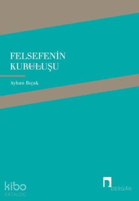 Felsefenin Kuruluşu