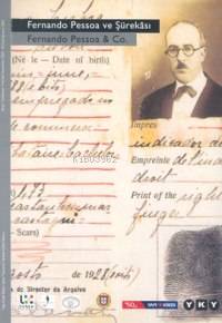 Fernando Pessoa ve Şürekası