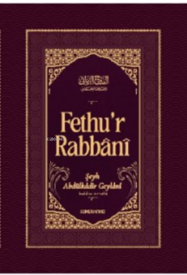 Fethur Rabbani Şeyh Abdülkadir Geylani
